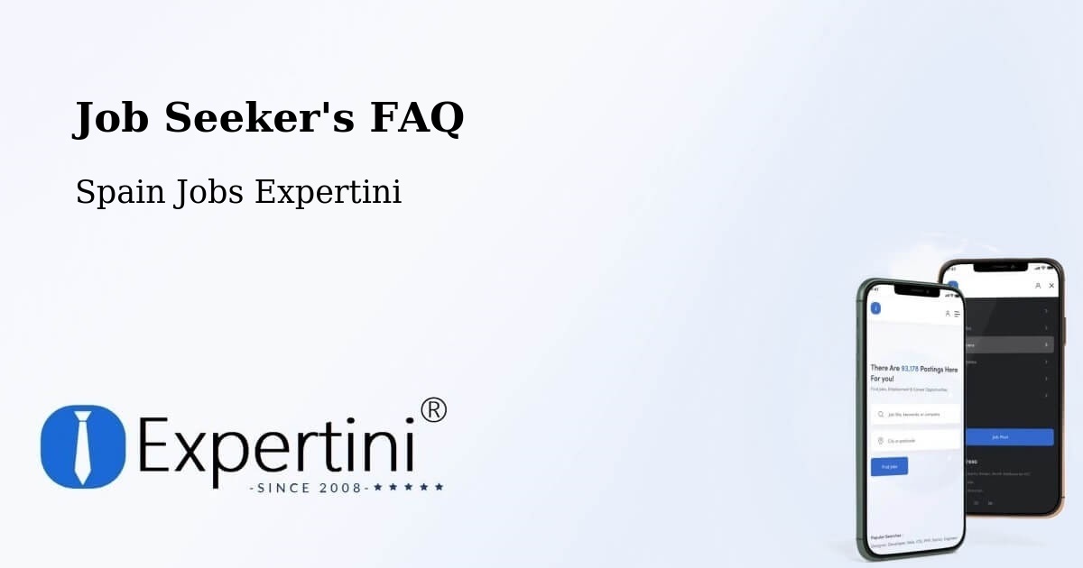 Job Seeker FAQ – Iturrama - Spain Jobs Expertini
